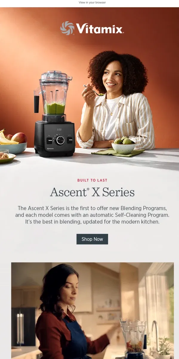 Email from Vitamix. New Ascent X Series: Precision Engineered for Durability