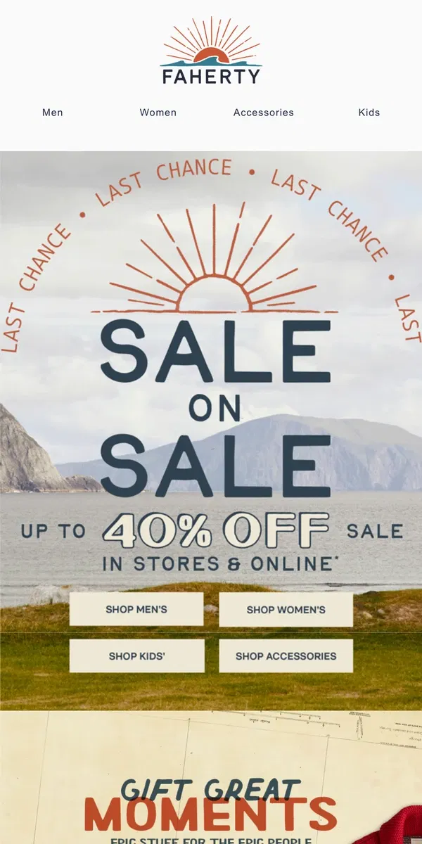 Email from Faherty. Last Day: Up To 40% Off Sale Styles