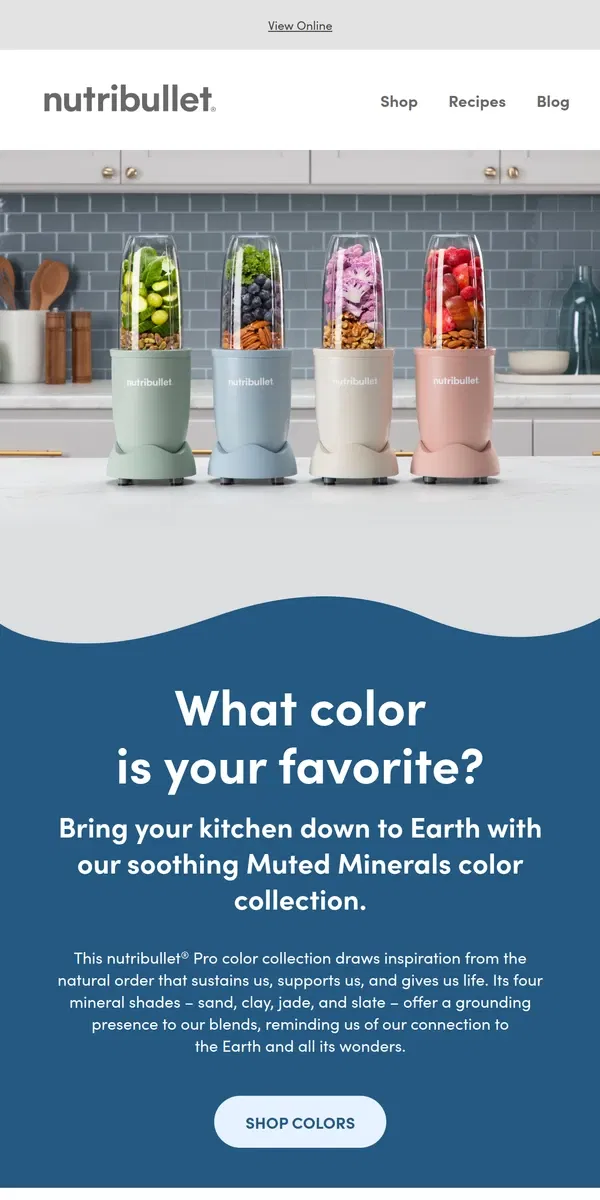 Email from nutribullet. Sand, Clay, Jade, Slate