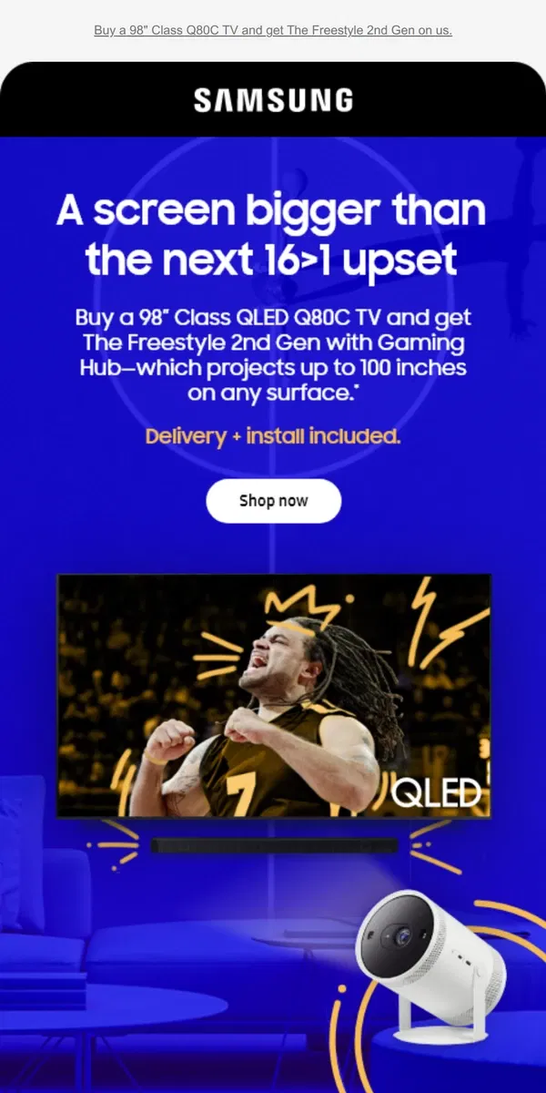 Email from Samsung. [Name], these offers are more impressive than a perfect bracket.