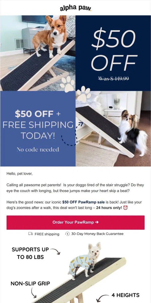 Email from Alpha Paw. 🐕 Today's Deal... $50 OFF the PawRamp!