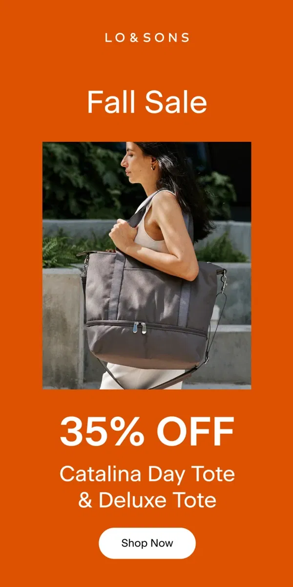 Email from Lo & Sons. Up to 35% OFF Catalina Day & Deluxe Totes