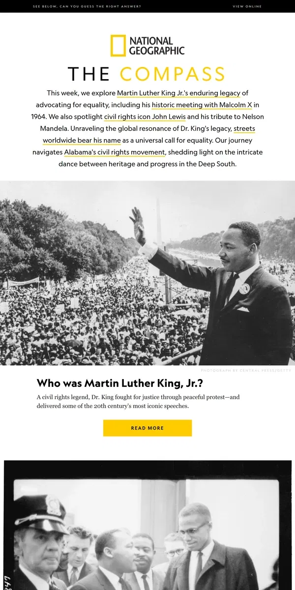 Email from National Geographic. The Compass: From Alabama to streets worldwide, explore MLK's enduring impact. Plus, the legacy of John Lewis.