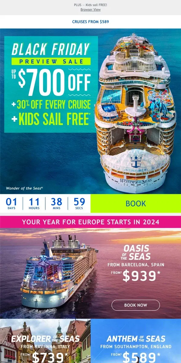 Email from Royal Caribbean. Wander the world and score AMAZING savings of up to $700 off during our Black Friday Preview Flash Sale