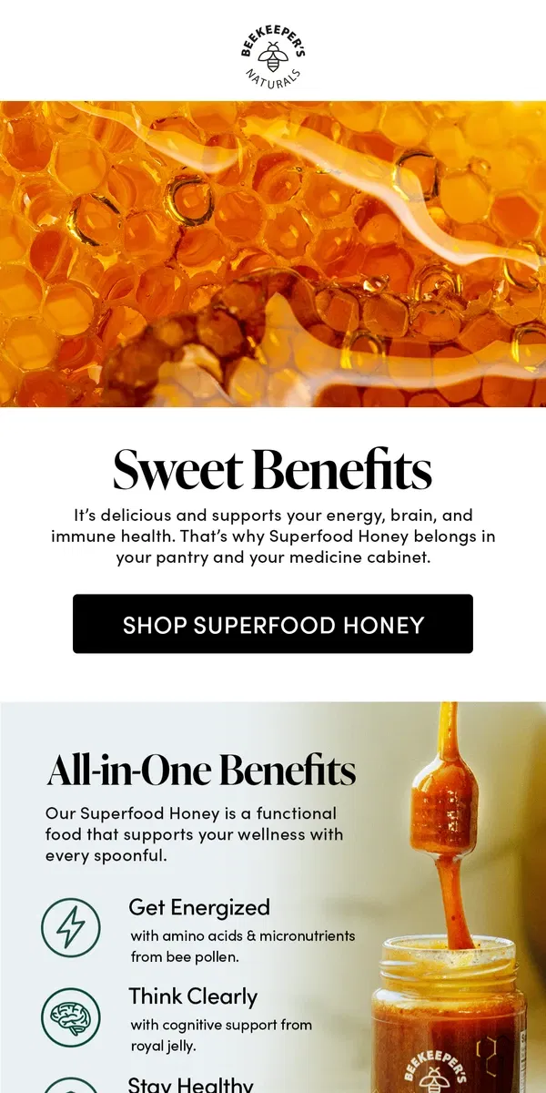 Email from Beekeeper's Naturals. Nature’s Most Powerful Honey 🐝