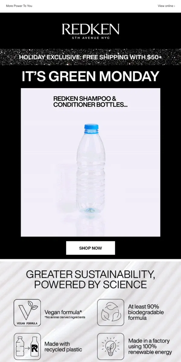 Email from Redken. It’s Green Monday! Grab your FREE One United Leave-In Conditioner!