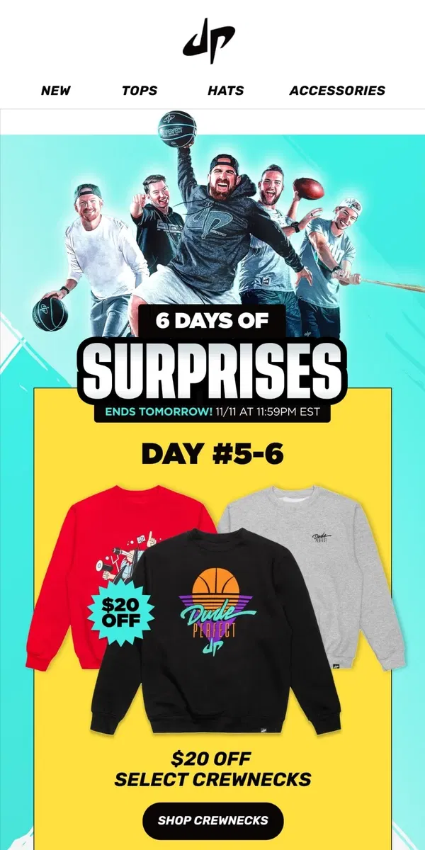 Email from Dude Perfect. DAY 5: Today is a Twofer!