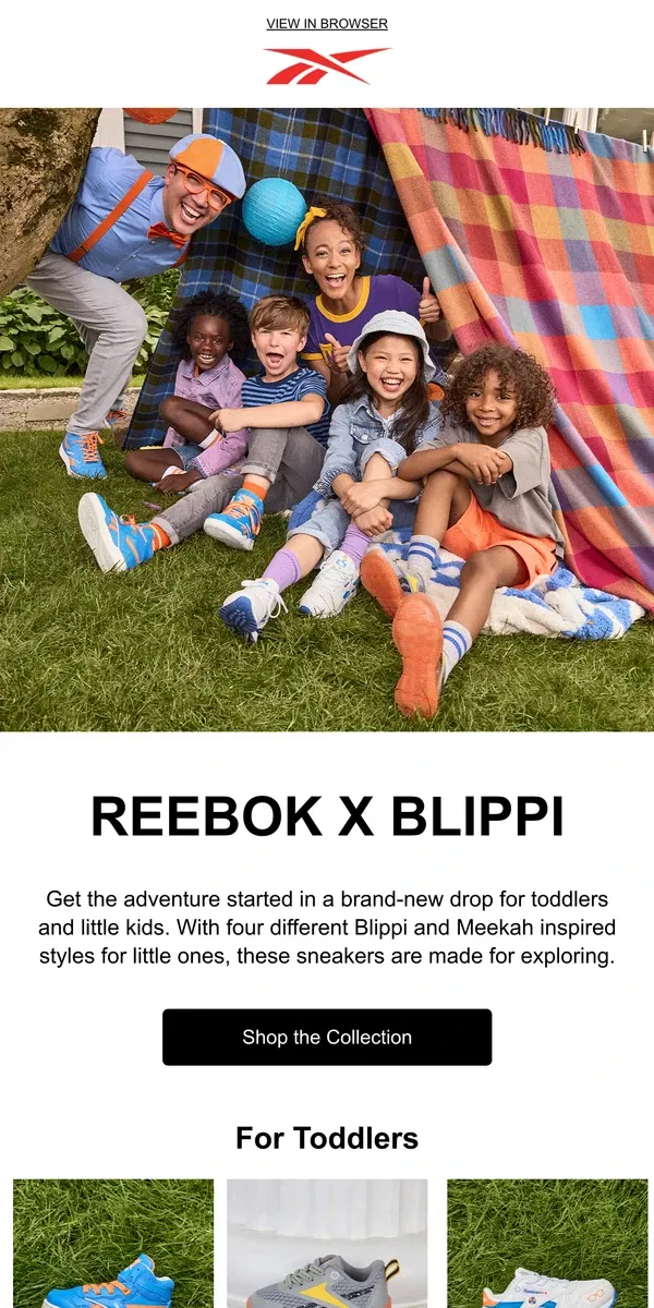 Email from Reebok. Drops today: Reebok x Blippi