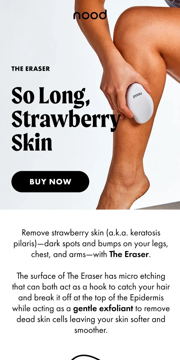 Email from Nood. Do You Have Strawberry Skin? 🤔