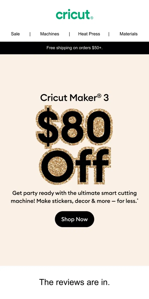 Email from Cricut. Open for $80 Off a Machine! 👀