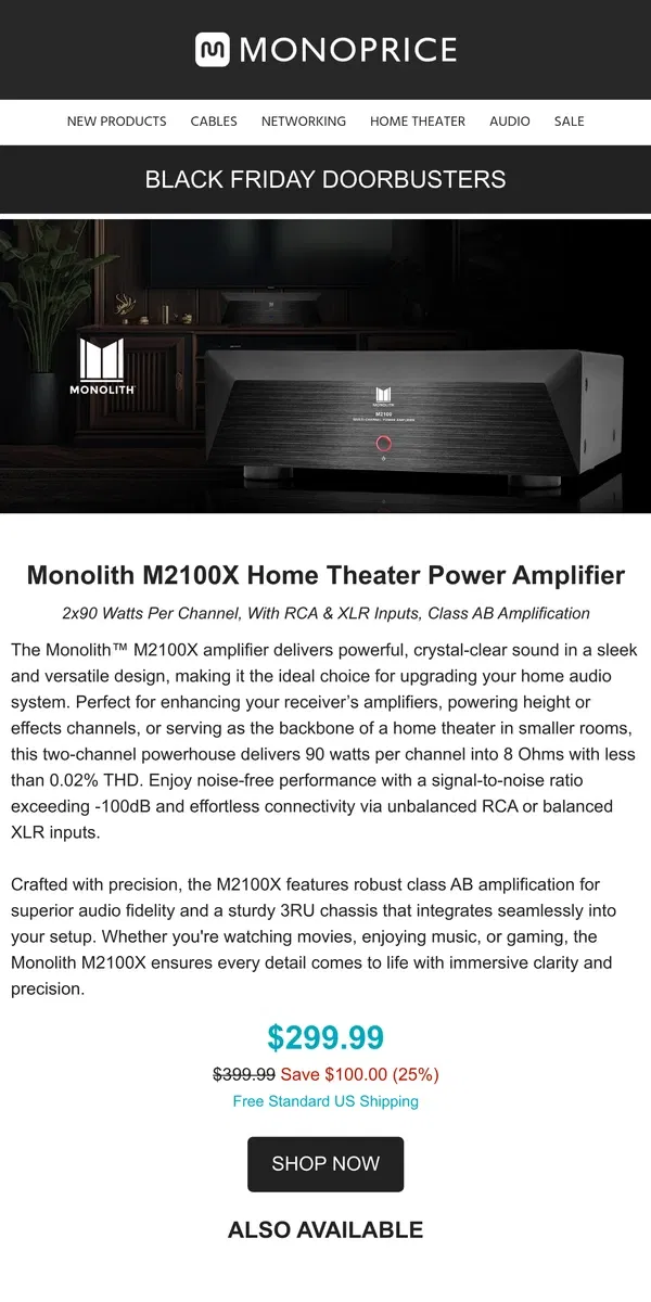 Email from Monoprice. BLACK FRIDAY DOORBUSTERS | Monolith Home Theater Amplifiers