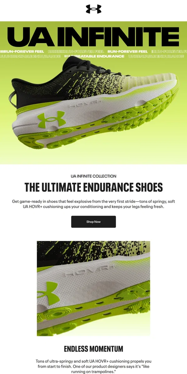 Email from Under Armour. UA Infinite Elite: Running shoes built just for athletes