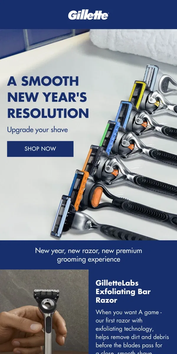 Email from Gillette. Start the new year right | Upgrade your shave game 🪒