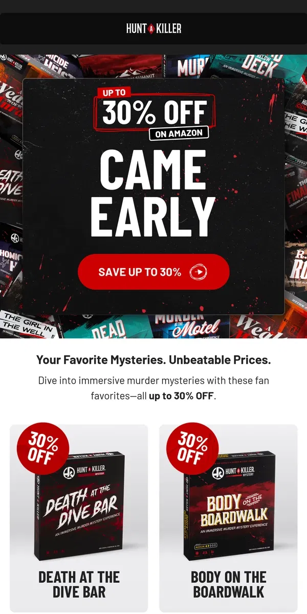 Email from Hunt A Killer. Black Friday came early: up to 30% OFF