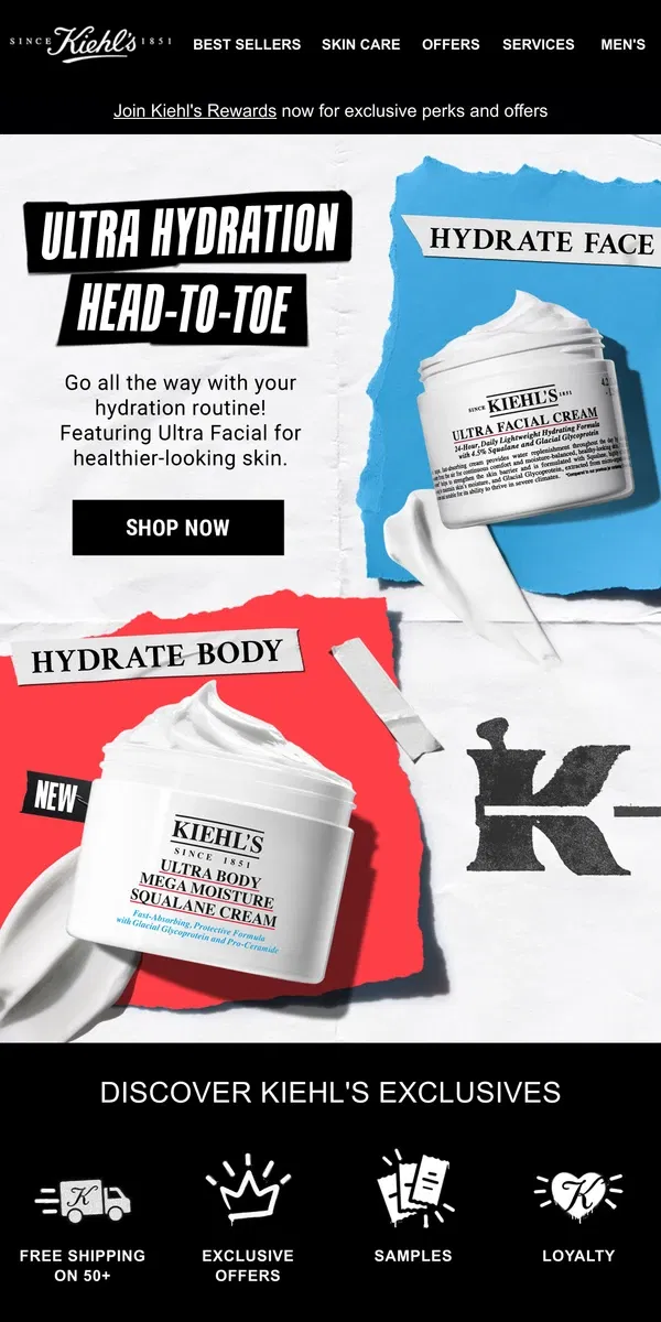 Email from Kiehl's. Hydrate Head-To-Toe With Ultra Facial ❄️