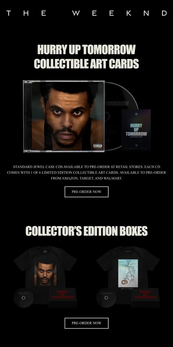 Email from The Weeknd. LIMITED EDITION COLLECTIBLE ART CARDS