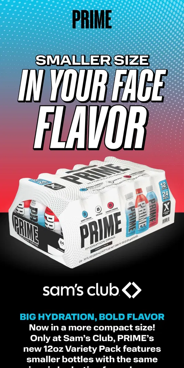 Email from PRIME. 12oz. Variety Pack at Sam's Club