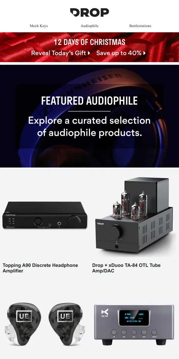 Email from Drop. Discover the Must-Have Audiophile Products on Drop