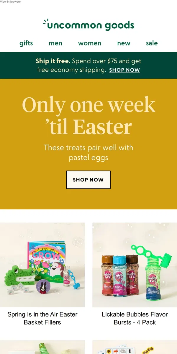 Email from Uncommon Goods. Only one week 'til Easter