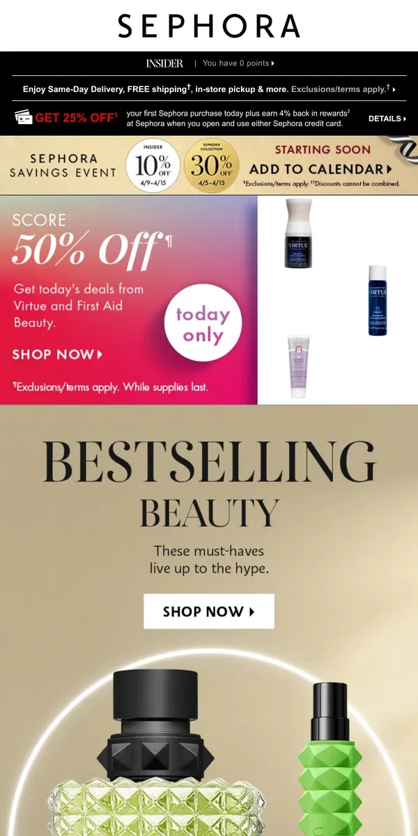 Email from Sephora. Save 50%¶ on top beauty picks 🤩