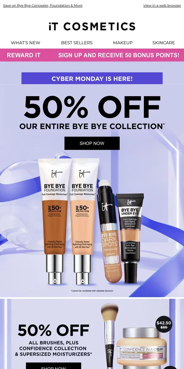 Email from IT Cosmetics. 50% OFF Best Sellers for Cyber Monday!