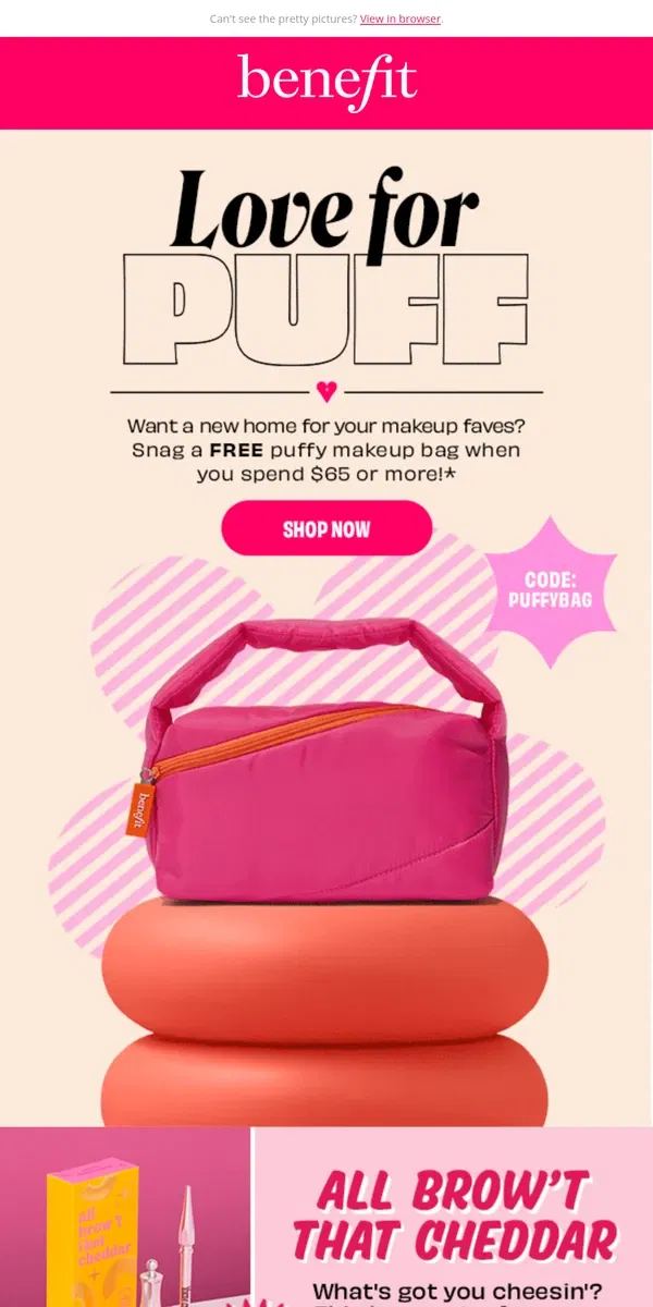 Email from Benefit Cosmetics. Your makeup deserves a new bag 👀