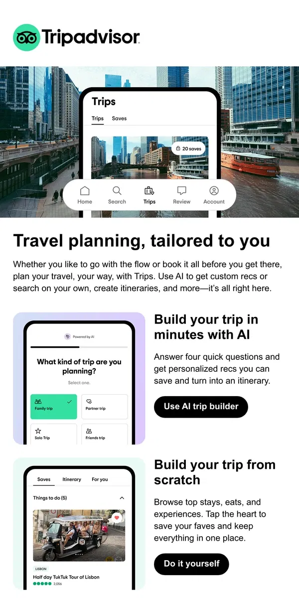 Email from Tripadvisor. A better way to plan your travel is here