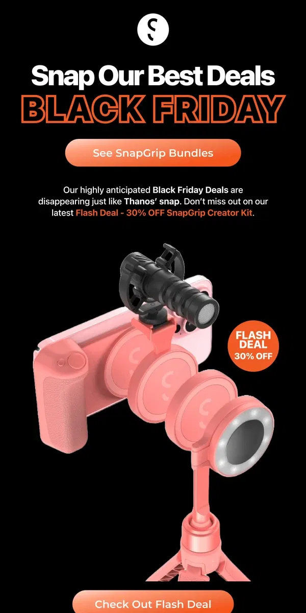 Email from ShiftCam. Flash Deal Alert: 30% OFF SnapGrip Creator Kit Plus