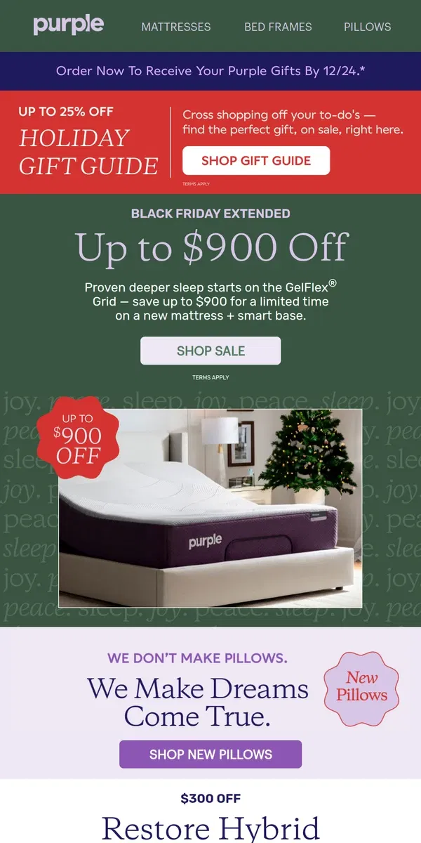 Email from Purple. Black Friday Extended: Up to $900 Off Mattress + Base