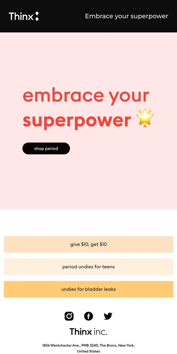 Email from Thinx. 💪 Harness your power