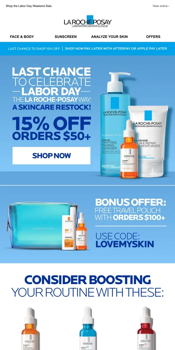 Email from La Roche-Posay. Last call for 15% off!