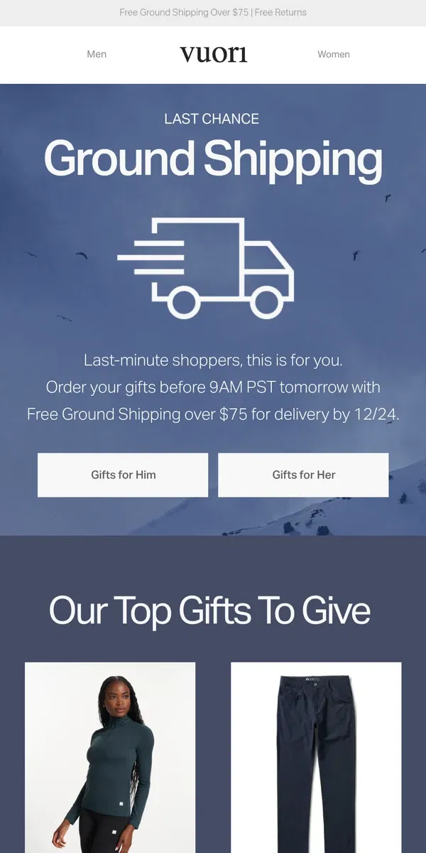 Email from Vuori. LAST CHANCE: Ground Shipping