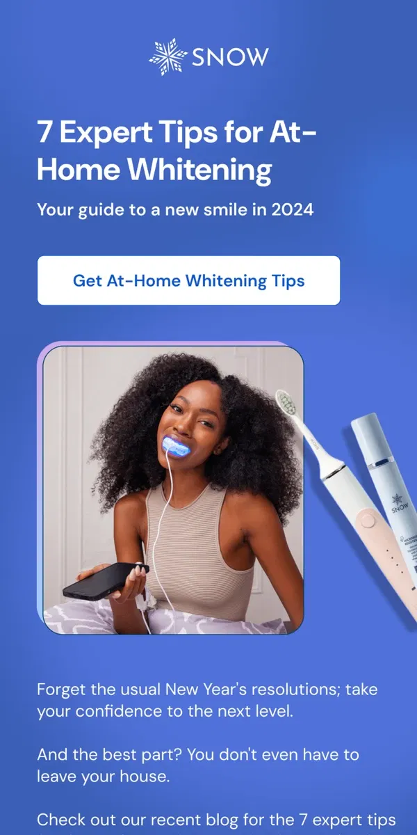 Email from Snow Teeth Whitening. 7 Expert Tips for At-Home Whitening