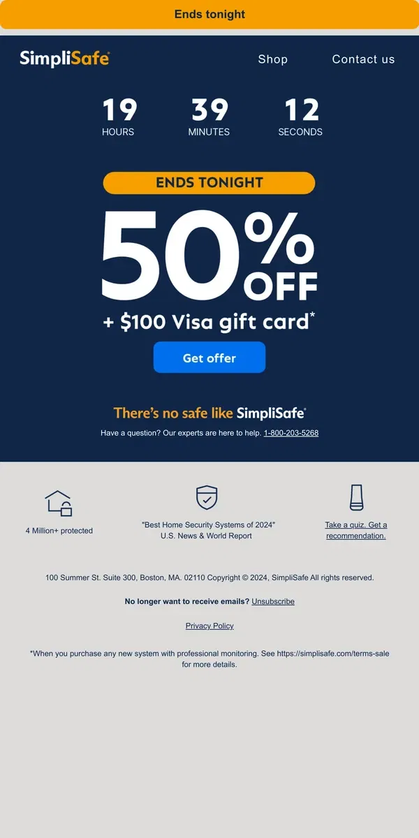 Email from SimpliSafe. Ends tonight! Grab your special deal and free gift.