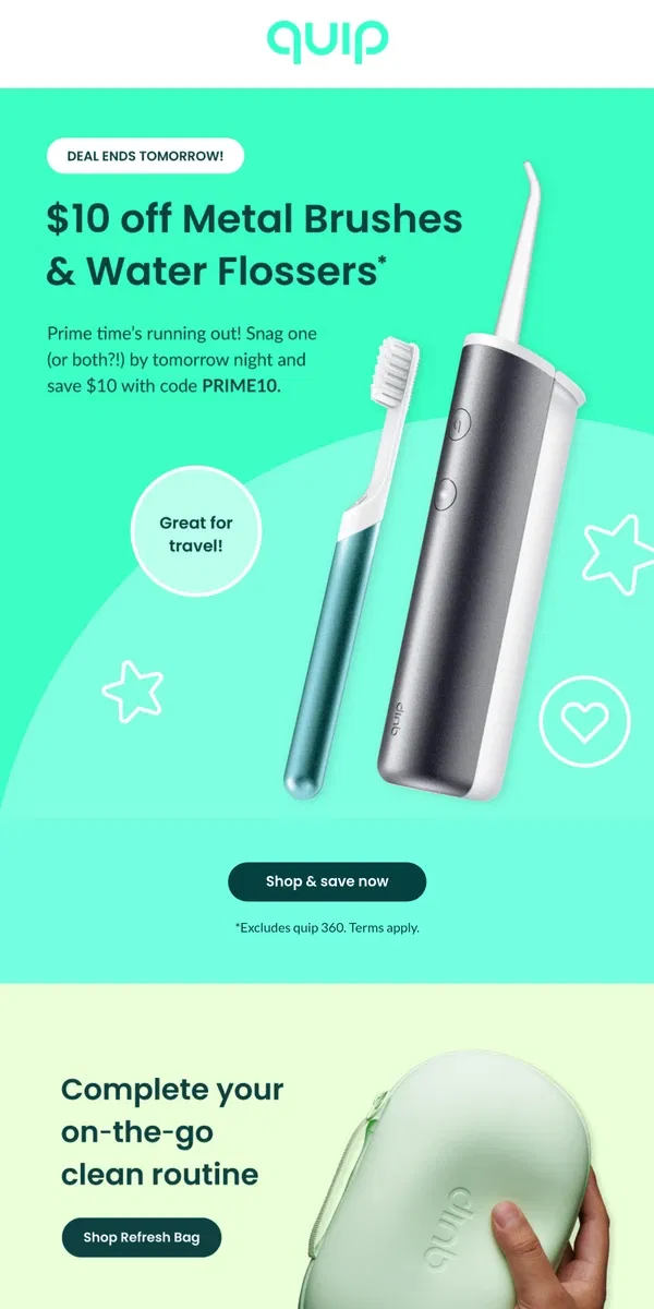 Email from quip. Don’t miss prime deals on oral care!