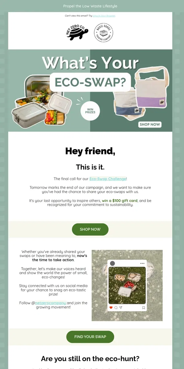 Email from Net Zero Co.. Final Call: Eco-Swap Challenge Ends Tomorrow! ⏰