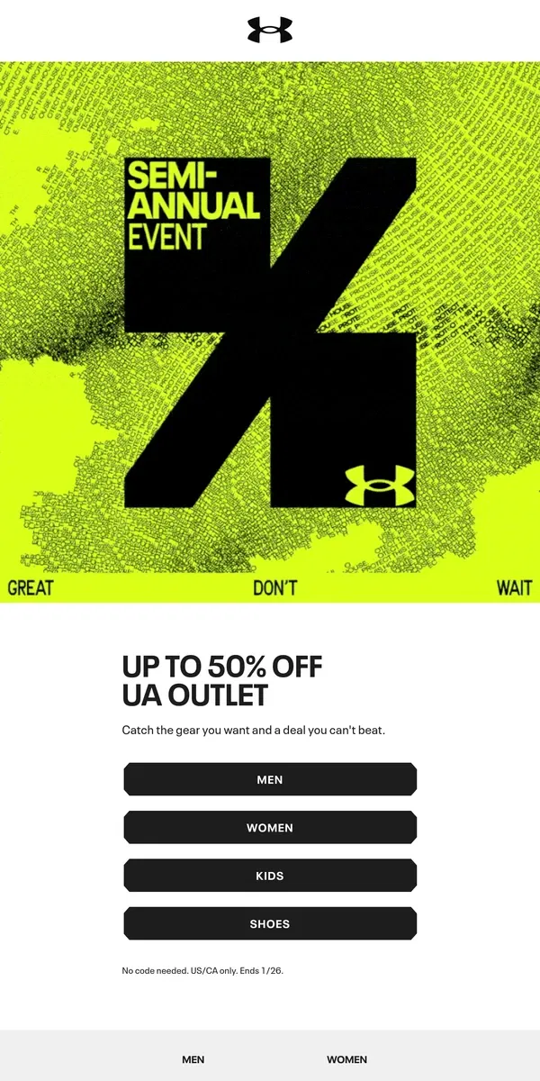 Email from Under Armour. The Semi-Annual Event is still hitting hard