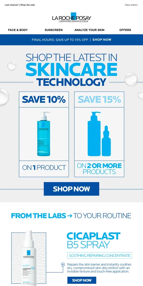 Email from La Roche-Posay. Buy more, save more ends tonight!