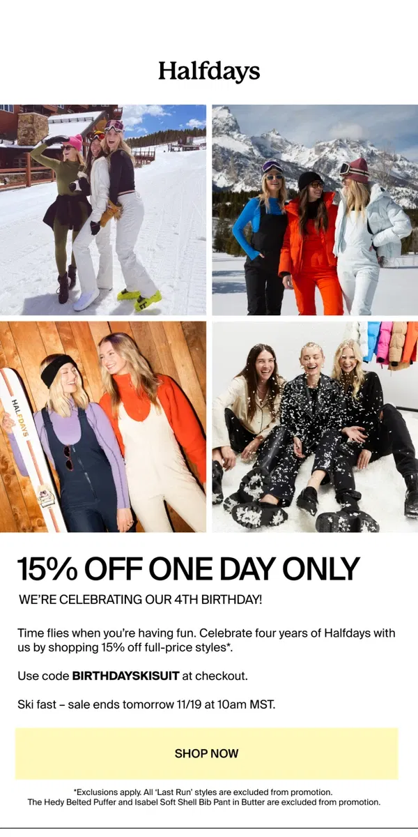 Email from Halfdays. It's Our Birthday! Shop 15% Off - One Day Only