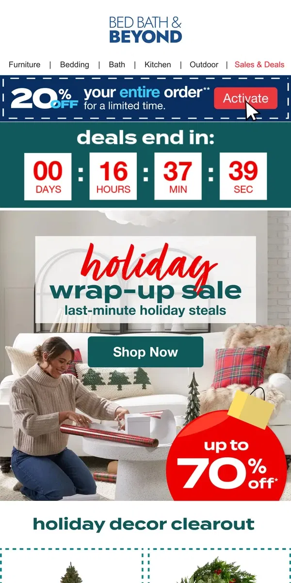 Email from Bed Bath & Beyond. FINAL HOURS: the Holiday Wrap-Up is Wrapping Up ⏰⌛️🚨