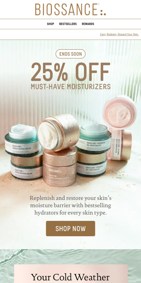 Email from Biossance. ENDS TONIGHT! 25% off moisturizers