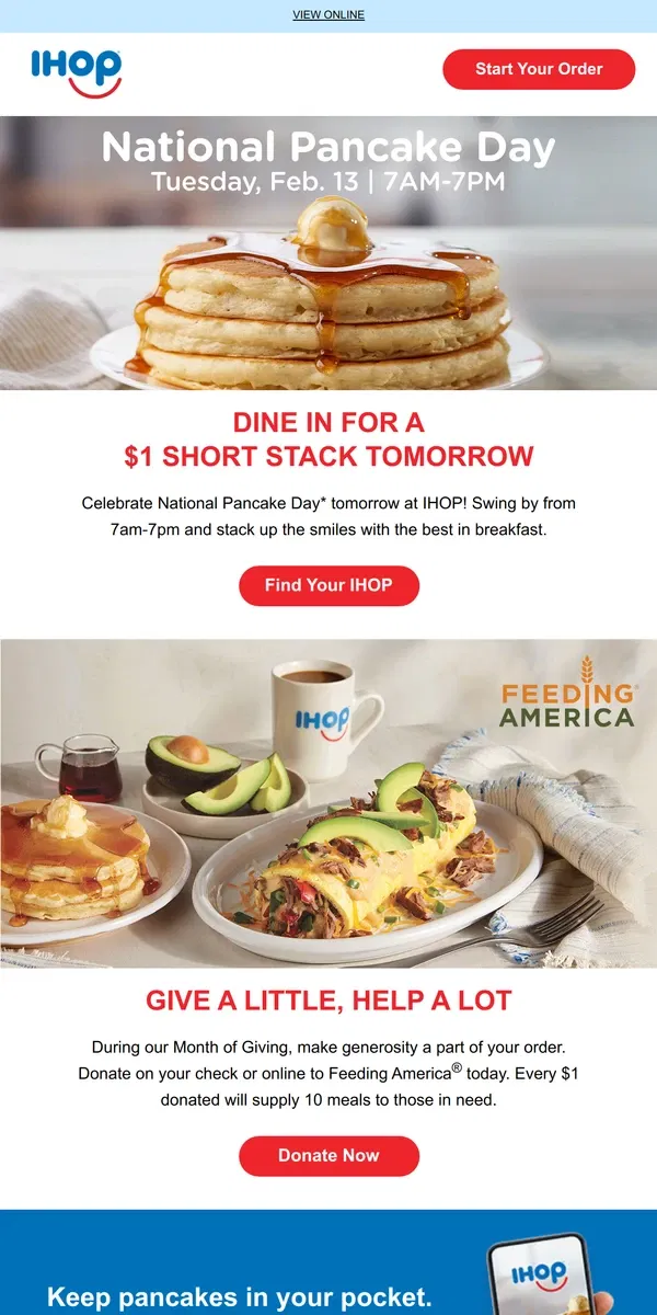 Email from IHOP. TOMORROW ONLY: $1 Pancakes for National Pancake Day 🥞 🎉