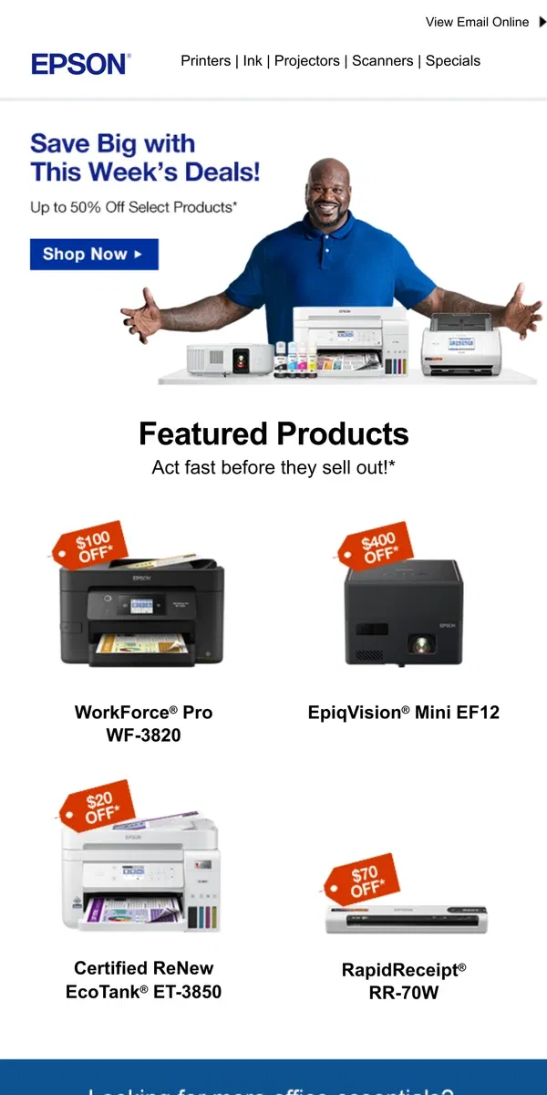 Email from Epson. Save up to 50% on This Week's Deals!