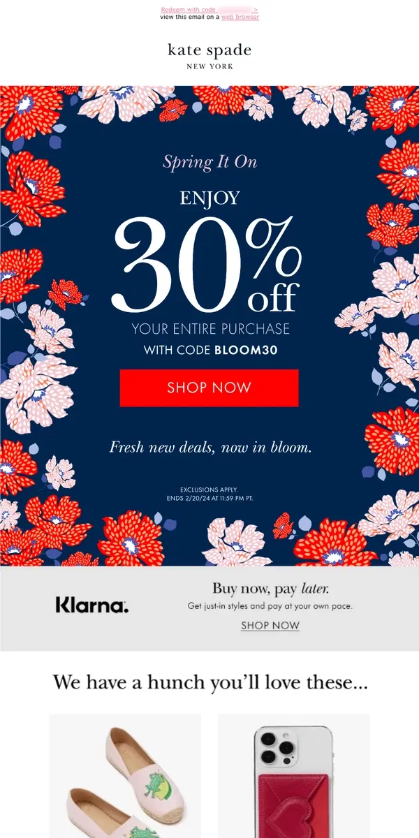 Email from Kate Spade. Here's an extra 30% off amazing finds