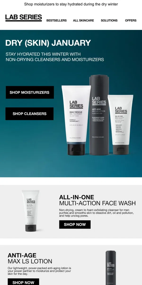 Email from Lab Series. Dry skin? We've got you covered.