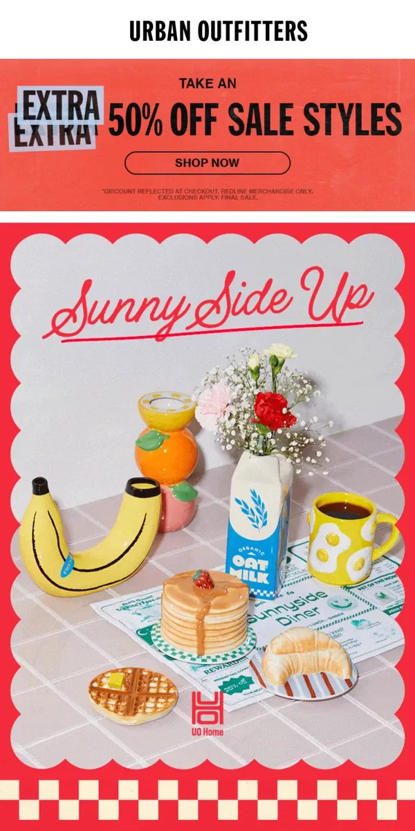 Email from Urban Outfitters. now serving: Sunny Side Up 🍳