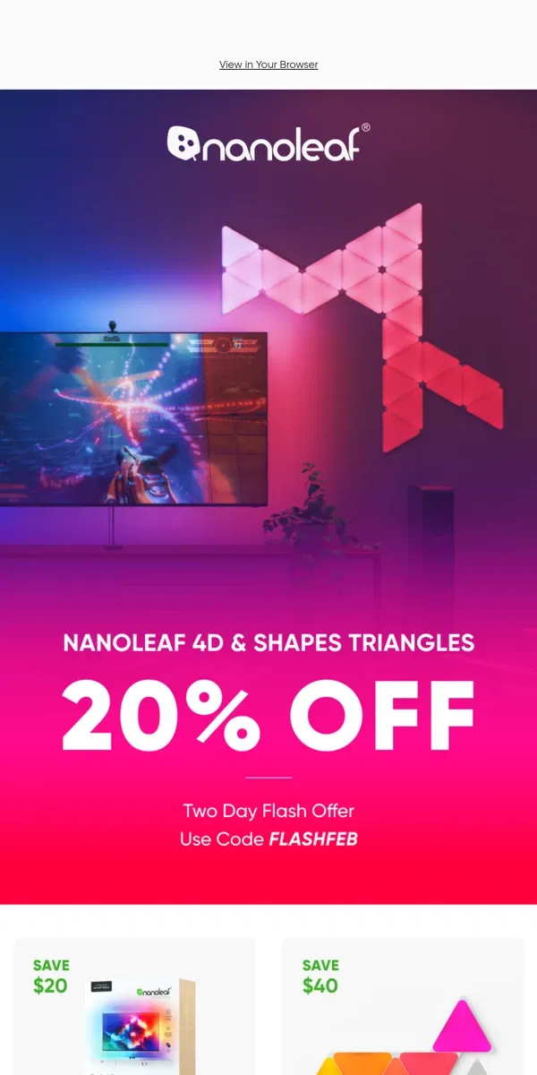 Email from Nanoleaf. TWO DAY FLASH SALE