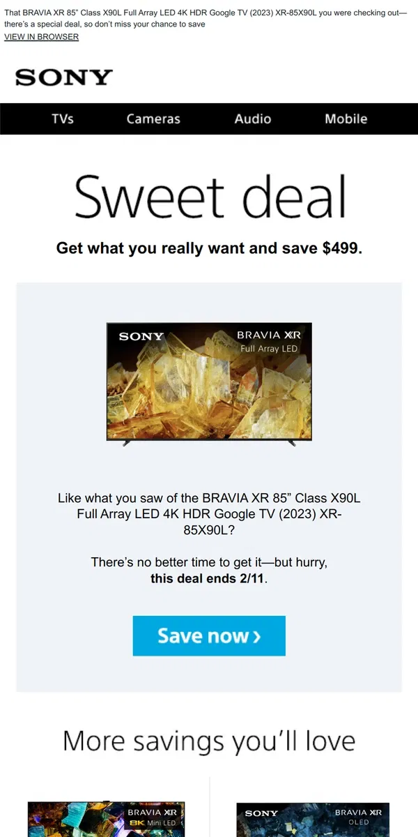 Email from Sony. You Saw It, You Loved It, Now Get It | Plus, Save $499