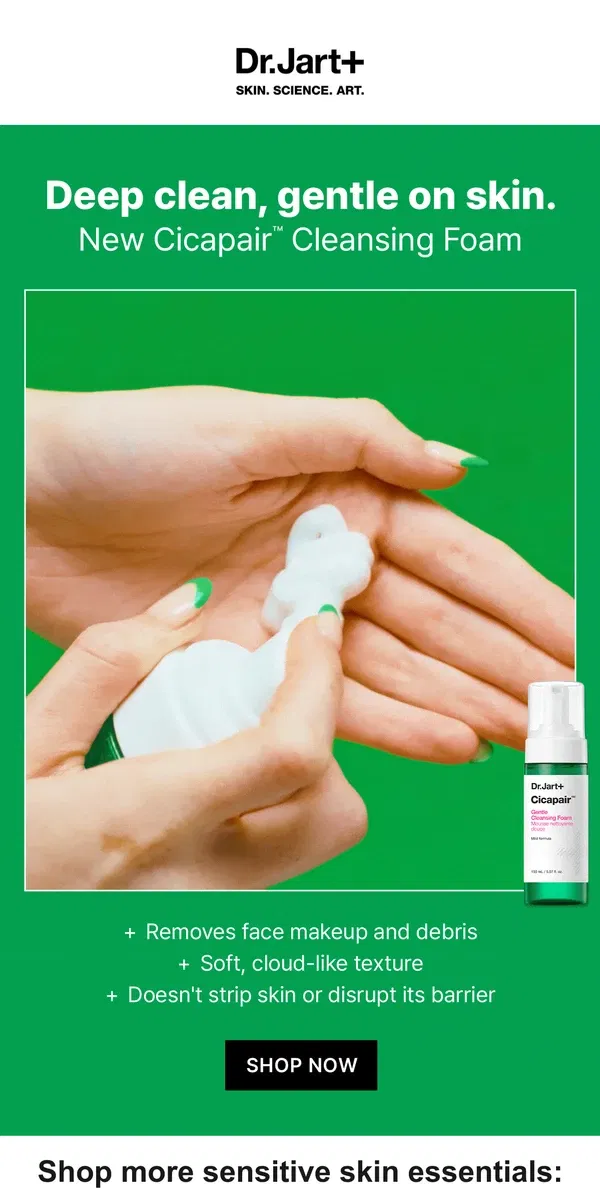 Email from Dr. Jart+. Deep Clean. Gentle on Skin.