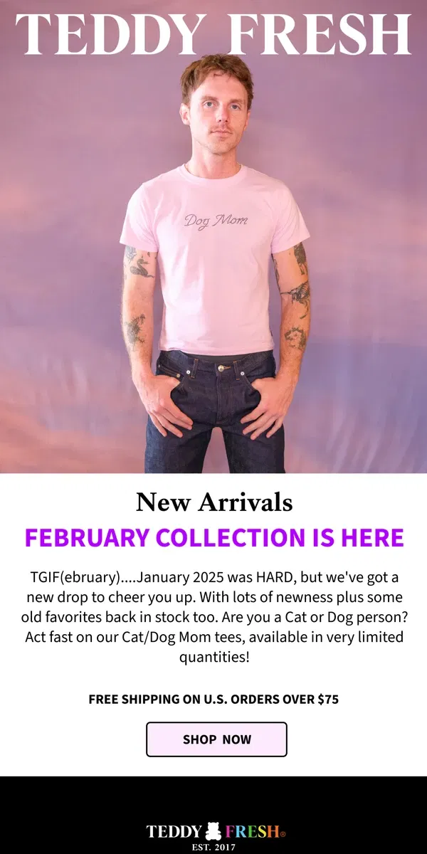 Email from Teddy Fresh. New Arrivals l February collection is here 💜